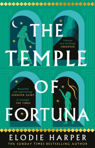 The Temple of Fortuna : the dramatic final instalment in the Sunday Times bestselling trilogy-9781838933630