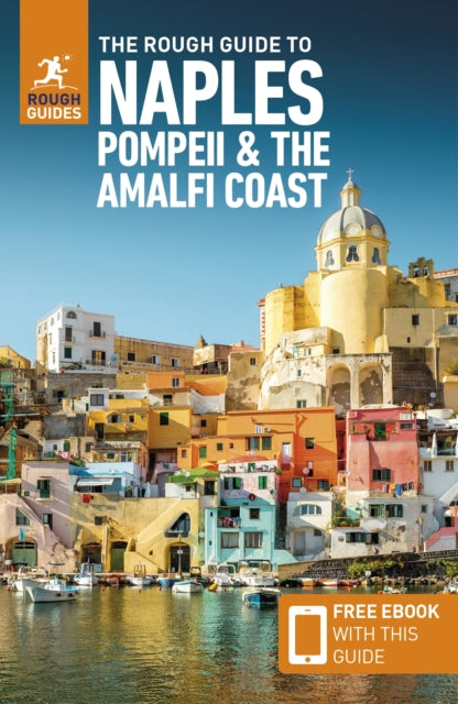 The Rough Guide to Naples, Pompeii & the Amalfi Coast (Travel Guide with Free eBook)-9781839058455
