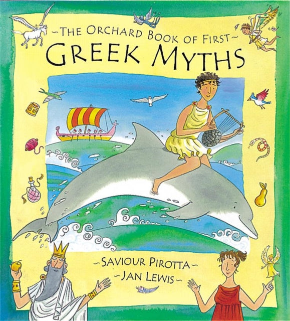 The Orchard Book of First Greek Myths-9781841217758