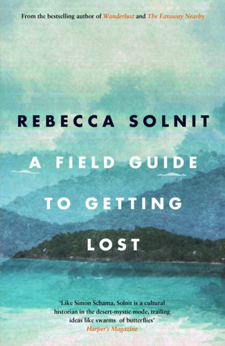 A Field Guide To Getting Lost-9781841957456