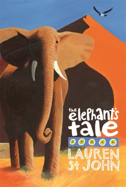 The White Giraffe Series: The Elephant's Tale : Book 4-9781842557853