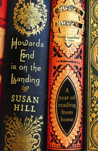 Howards End is on the Landing : A year of reading from home-9781846682667