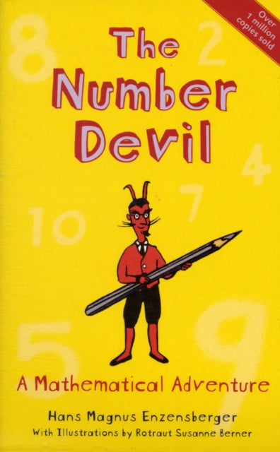 The Number Devil : A Mathematical Adventure-9781847080530