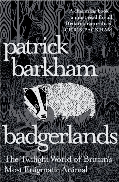 Badgerlands : The Twilight World of Britain's Most Enigmatic Animal-9781847085054