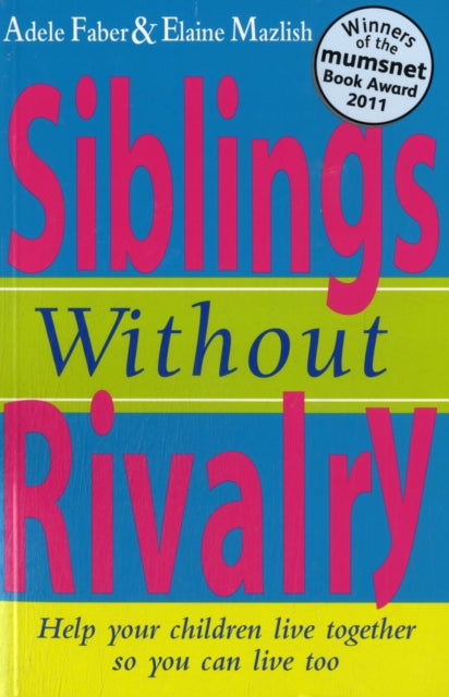 How To Talk: Siblings Without Rivalry-9781853406300