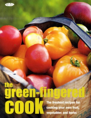 Shoots, Leaves and Eats : Easy to Grow Fruit, Vegetables and Herbs with Irresistible Recipes-9781856753142