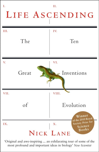 Life Ascending : The Ten Great Inventions of Evolution-9781861978189