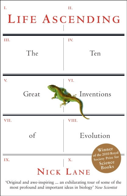 Life Ascending : The Ten Great Inventions of Evolution-9781861978189