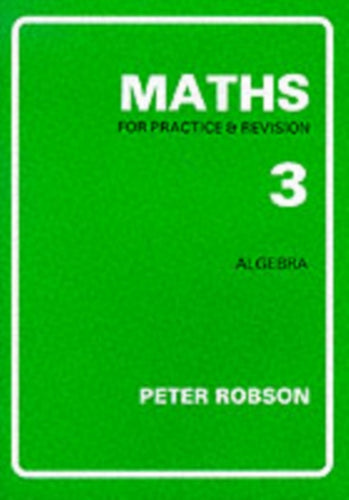 Maths for Practice and Revision : Bk. 3-9781872686059
