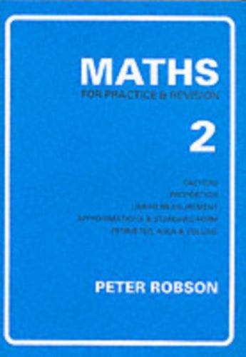 Maths for Practice and Revision : Bk. 2-9781872686097