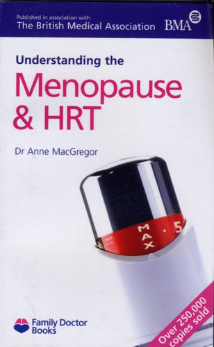 Understanding Menopause & HRT-9781903474242