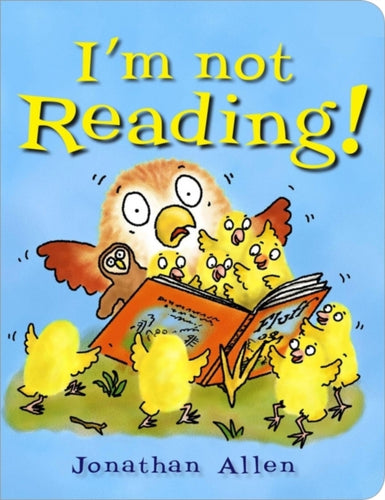 I'm Not Reading! : 6-9781910126363