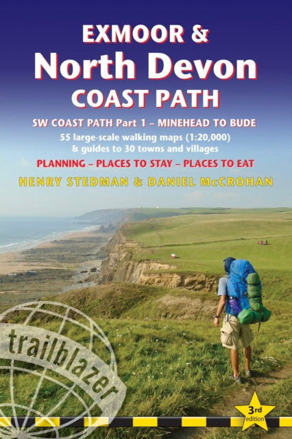 Exmoor & North Devon Coast Path, South-West-Coast Path Part 1: Minehead to Bude (Trailblazer British Walking Guides) : Practical walking guide with 55 large-scale walking maps (1:20,000) and guides to-9781912716241