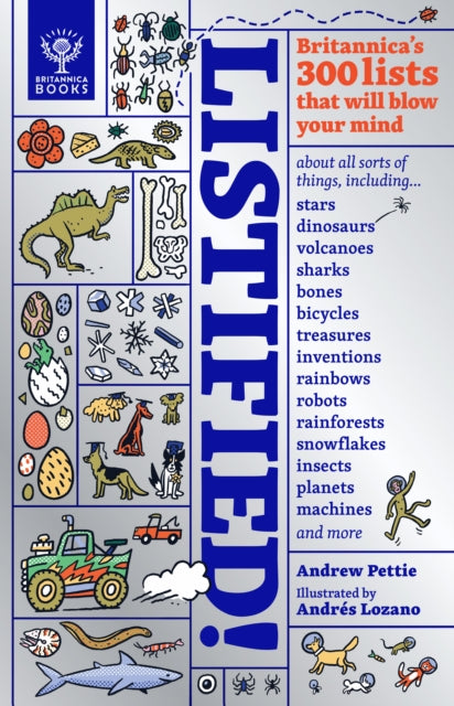 Listified! : Britannica's 300 lists that will blow your mind-9781912920747
