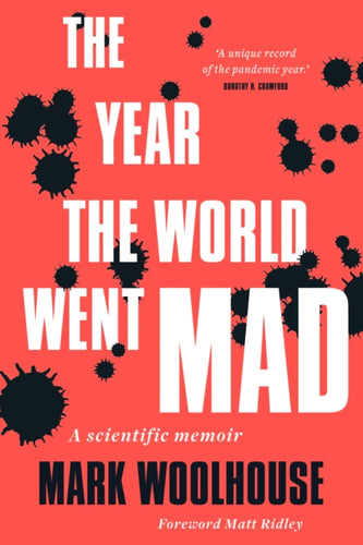 The Year the World Went Mad : A Scientific Memoir-9781913207953