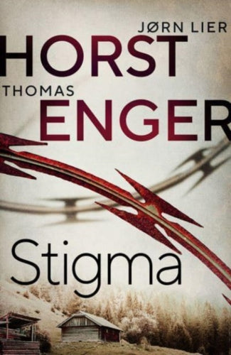 Stigma : The BREATHTAKING new instalment in the No. 1 bestselling Blix & Ramm series… : 4-9781914585760