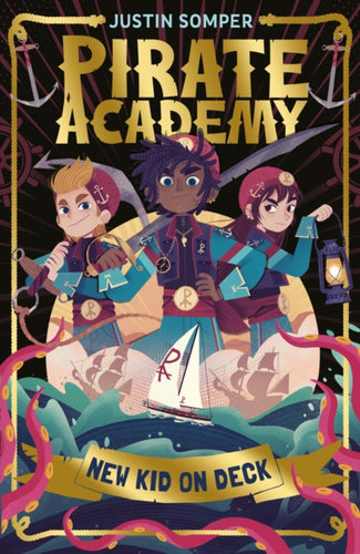 New Kid On Deck : Pirate Academy #1-9781915235886