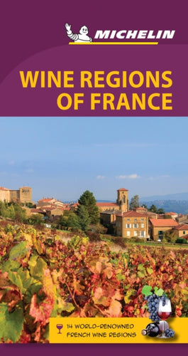 Wine Regions of France - Michelin Green Guide : The Green Guide-9782067229556