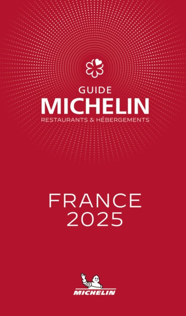 France - The Michelin Guide 2025-9782067268302