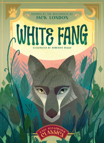 White Fang : Inspired by the Masterpiece by Jack London-9788854420533