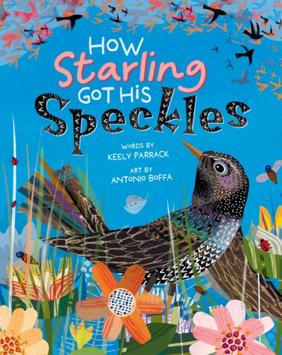 How Starling Got His Speckles-9798888590676
