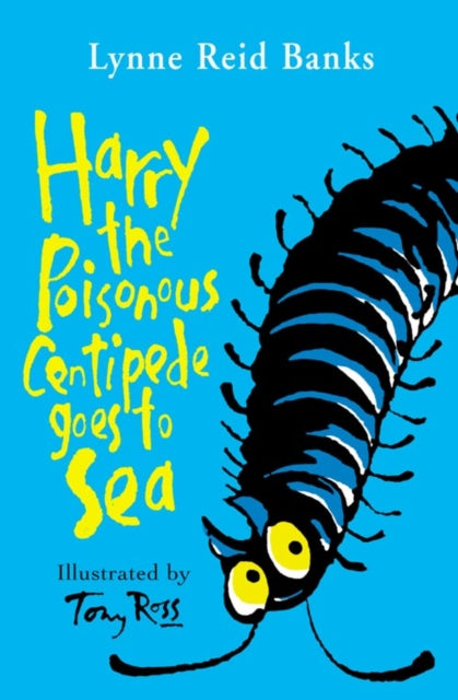Harry the Poisonous Centipede Goes To Sea-9780007197125