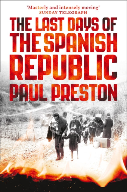 The Last Days of the Spanish Republic-9780008163419
