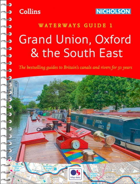 Grand Union, Oxford & the South East : Waterways Guide 1-9780008363796