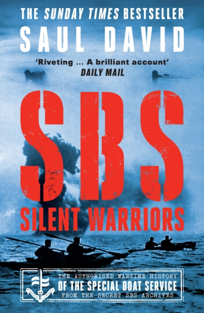 SBS - Silent Warriors : The Authorised Wartime History-9780008394561