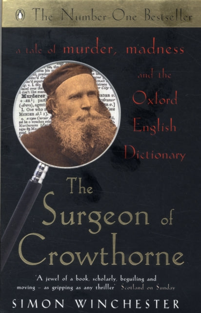 The Surgeon of Crowthorne : A Tale of Murder, Madness and the Oxford English Dictionary-9780140271287