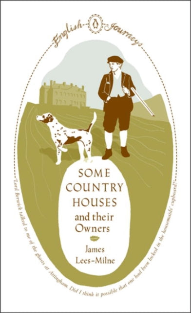 Some Country Houses and their Owners-9780141190907