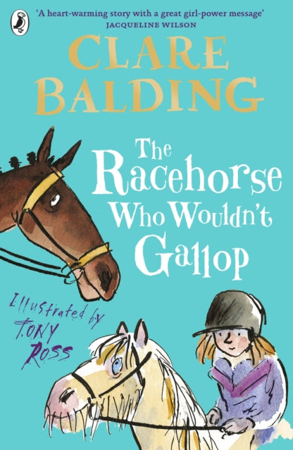 The Racehorse Who Wouldn't Gallop-9780141357911