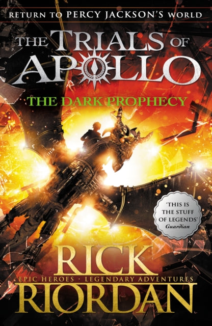 The Dark Prophecy (The Trials of Apollo Book 2)-9780141363967