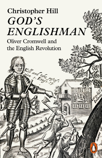 God's Englishman : Oliver Cromwell and the English Revolution-9780141990095