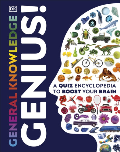 General Knowledge Genius! : A Quiz Encyclopedia to Boost Your Brain-9780241336243