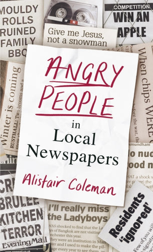 Angry People in Local Newspapers-9780241356623