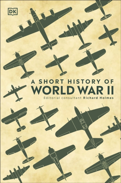 A Short History of World War II-9780241426463