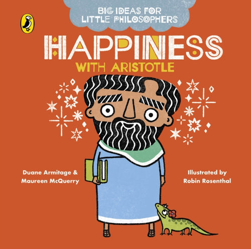 Big Ideas for Little Philosophers: Happiness with Aristotle-9780241456507