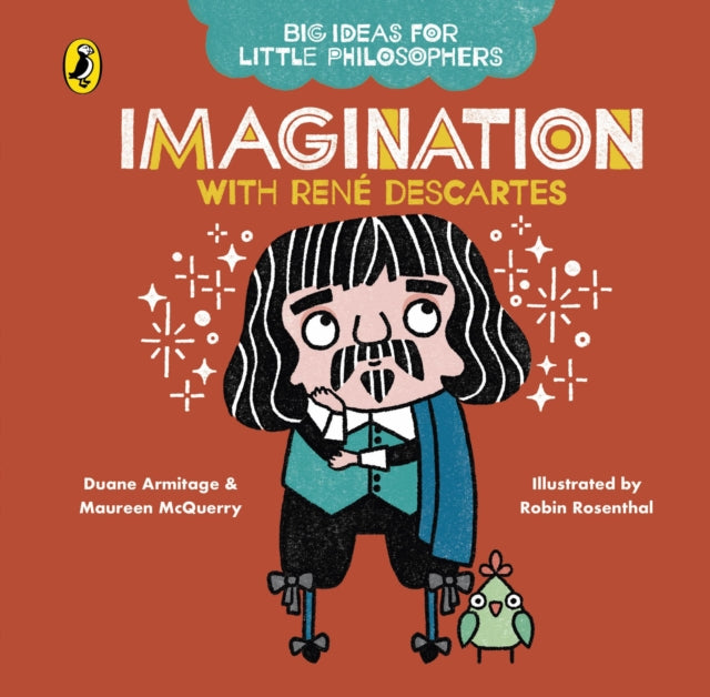 Big Ideas for Little Philosophers: Imagination with Descartes-9780241456514
