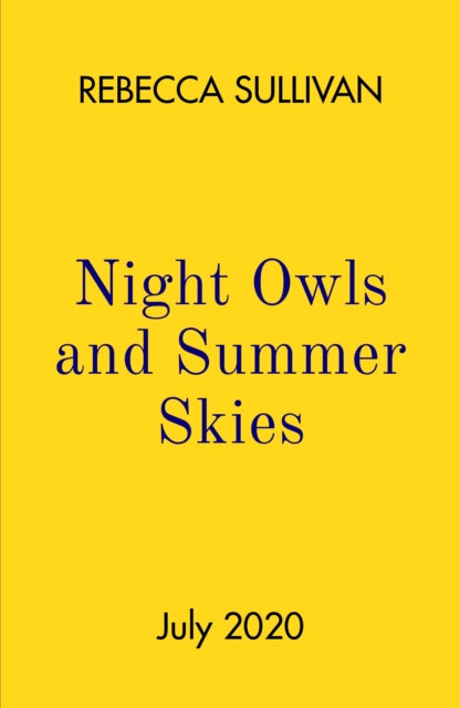 Nights Owls and Summer Skies-9780241460818