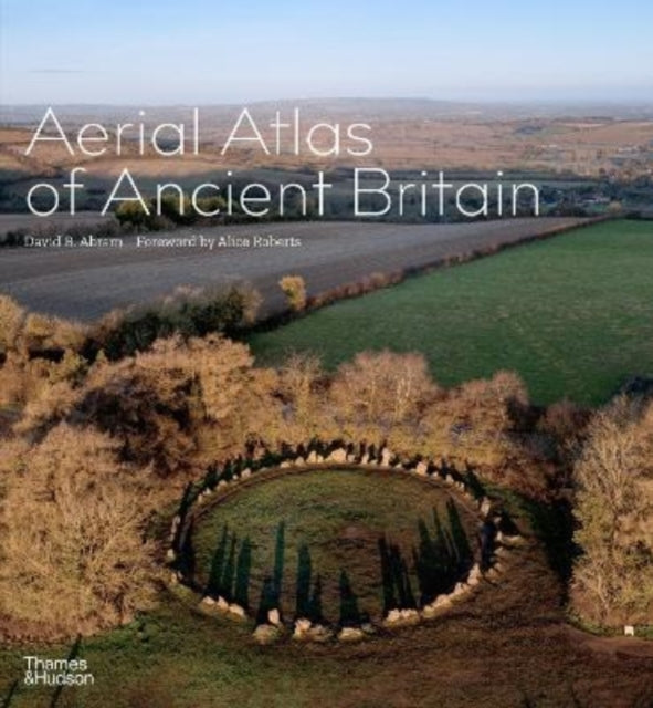 Aerial Atlas of Ancient Britain-9780500024164