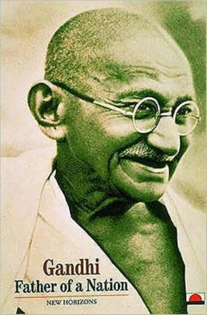 Gandhi: Father of a Nation (Nh)-9780500300718