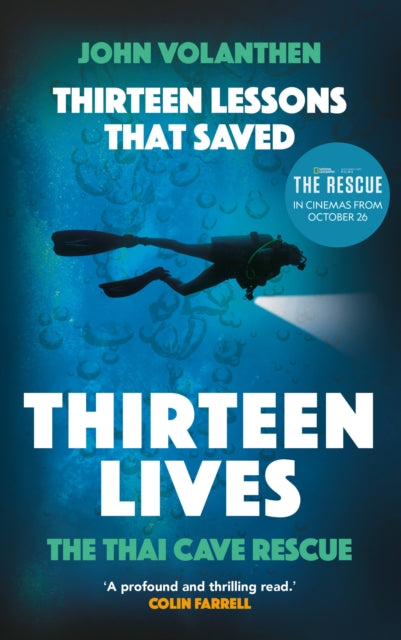 Thirteen Lessons that Saved Thirteen Lives : The Thai Cave Rescue-9780711266094