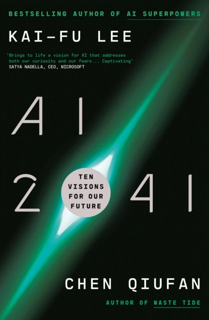 AI 2041 : Ten Visions for Our Future-9780753559017