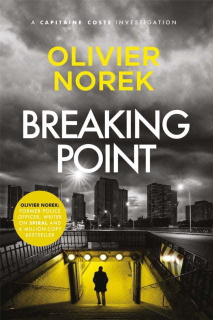 Breaking Point : by the author of THE LOST AND THE DAMNED, a Times Crime Book of the Month-9780857059703
