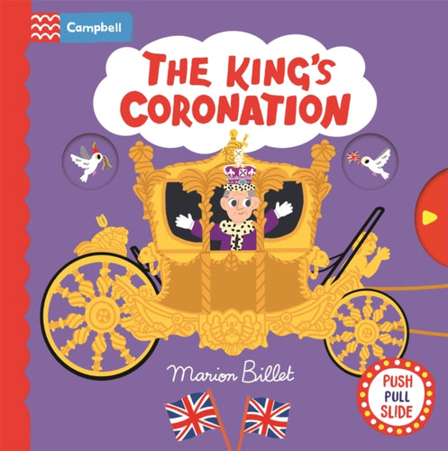The King's Coronation : A Push, Pull and Slide Book-9781035021703