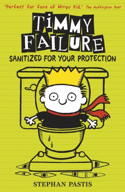 Timmy Failure: Sanitized for Your Protection-9781406365764