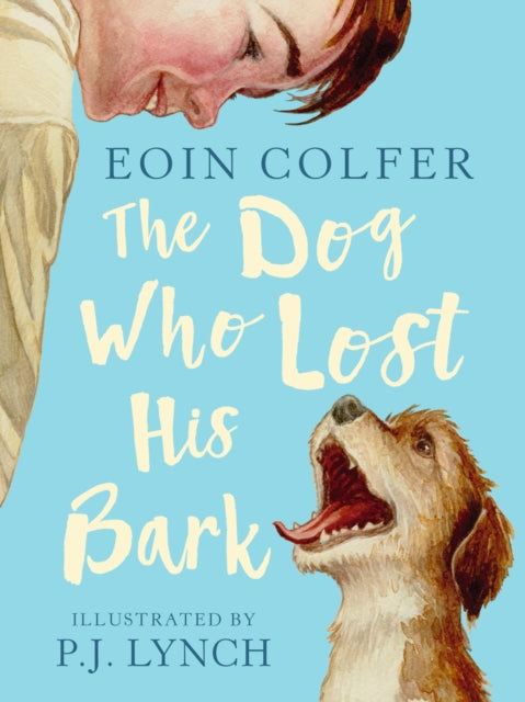 The Dog Who Lost His Bark-9781406386622