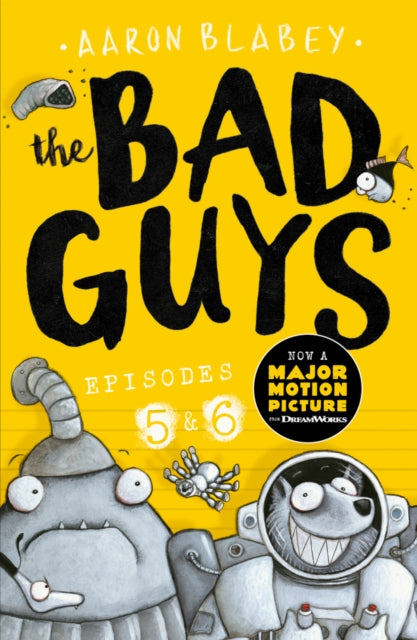 The Bad Guys: Episode 5&6 : 3-9781407192079