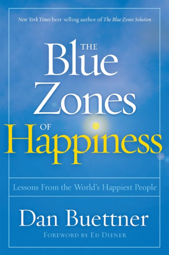 Blue Zones of Happiness : Lessons From the World's Happiest People-9781426219634